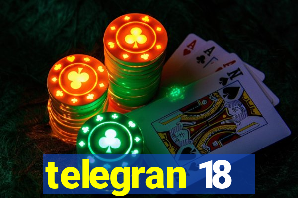 telegran 18