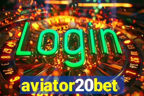 aviator20bet