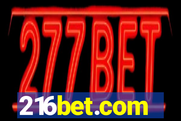 216bet.com