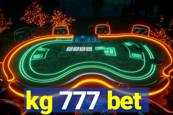 kg 777 bet