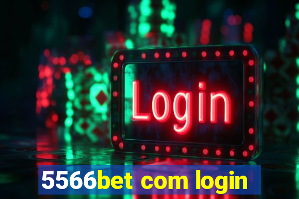 5566bet com login