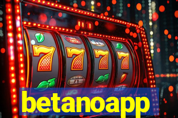 betanoapp