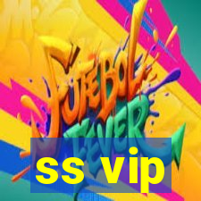 ss vip