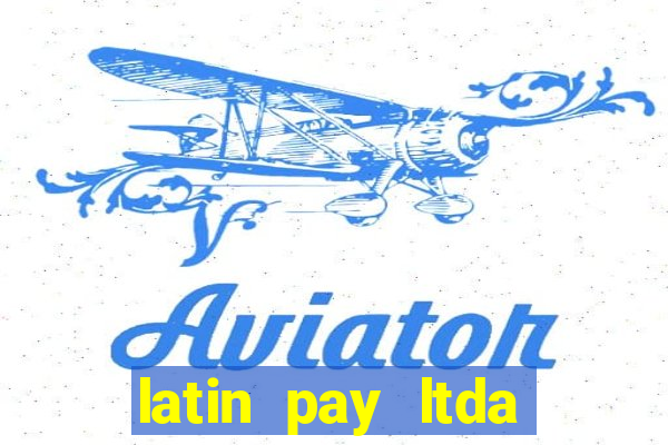 latin pay ltda jogos online