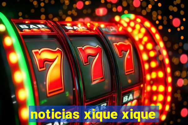 noticias xique xique