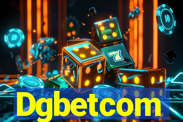 Dgbetcom