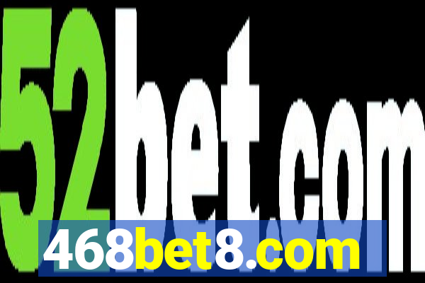 468bet8.com