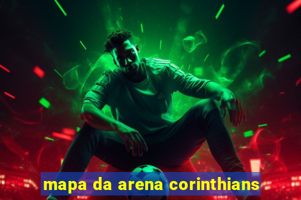 mapa da arena corinthians