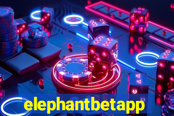 elephantbetapp