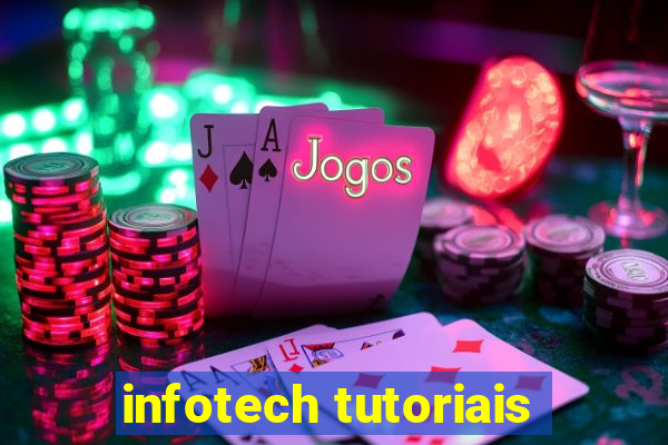 infotech tutoriais