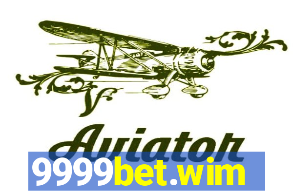 9999bet.wim