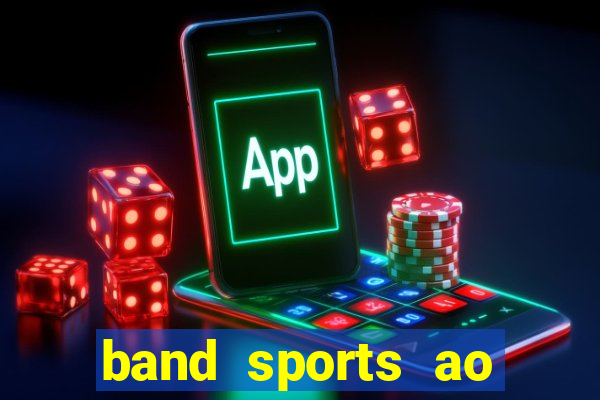 band sports ao vivo gratis