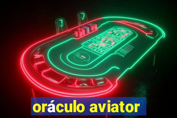 oráculo aviator