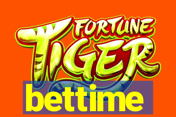 bettime