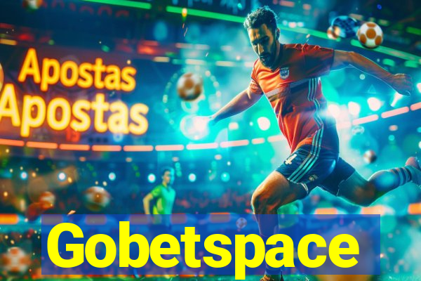 Gobetspace