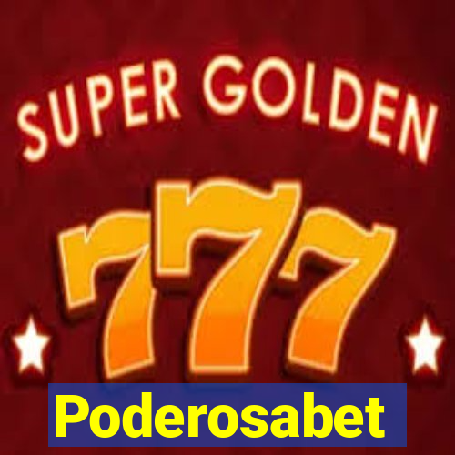 Poderosabet