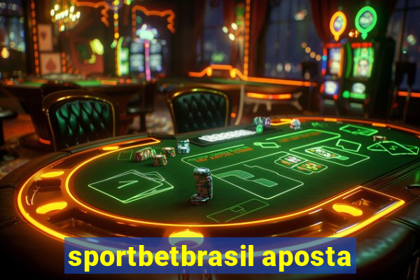 sportbetbrasil aposta