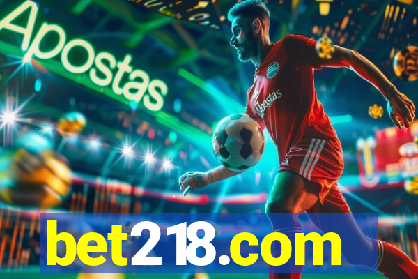 bet218.com