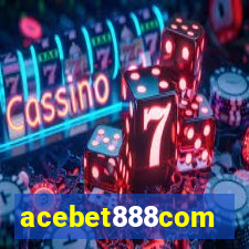 acebet888com