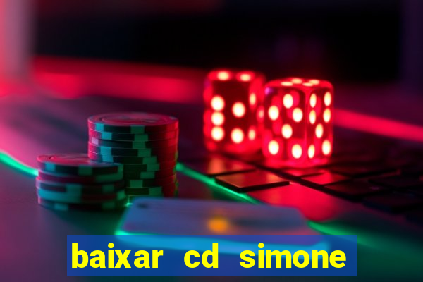 baixar cd simone mendes 2024