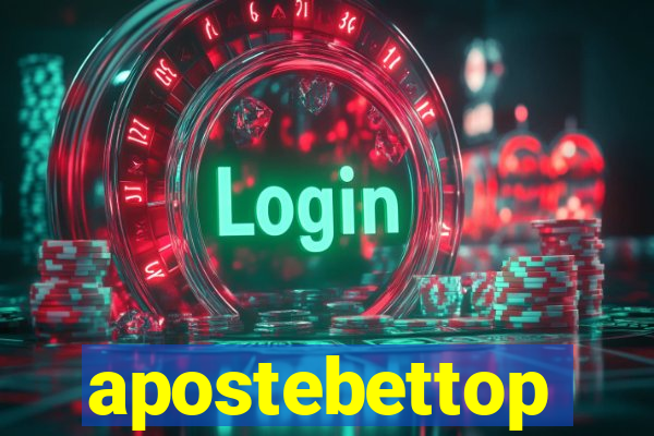 apostebettop