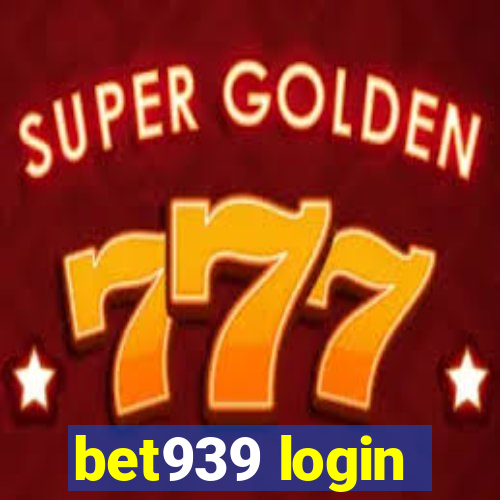 bet939 login