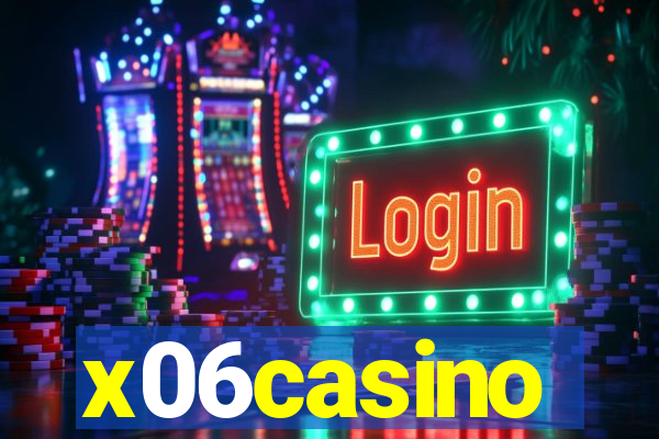 x06casino