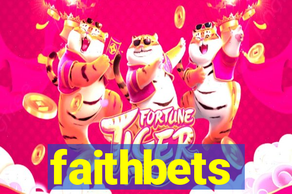 faithbets