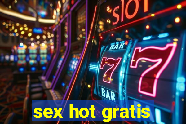 sex hot gratis