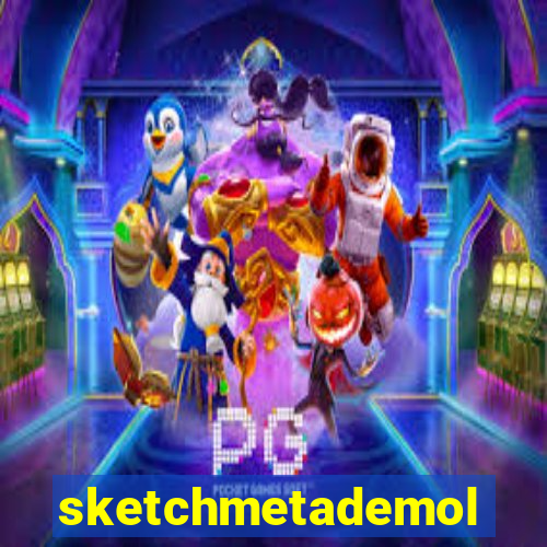 sketchmetademolab