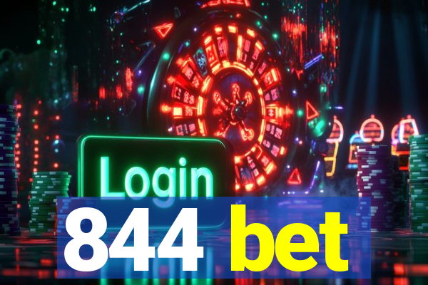 844 bet