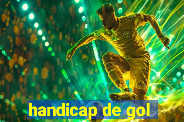 handicap de gol