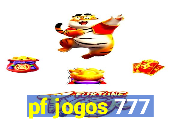 pf jogos 777