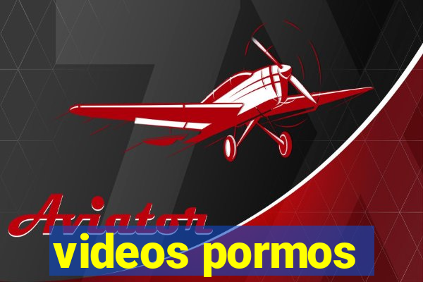 videos pormos