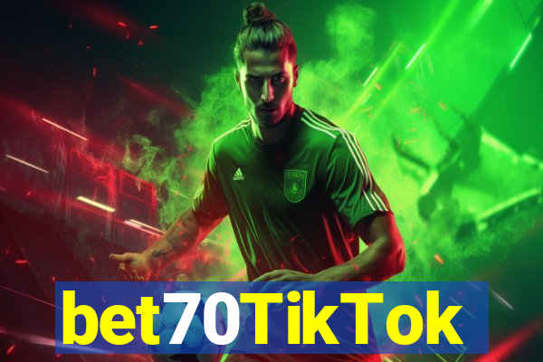 bet70TikTok