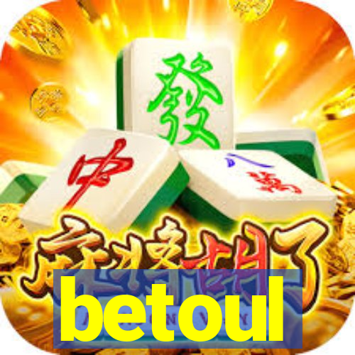 betoul