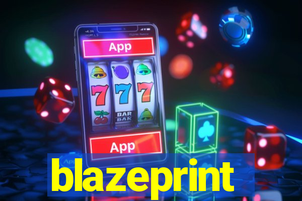 blazeprint