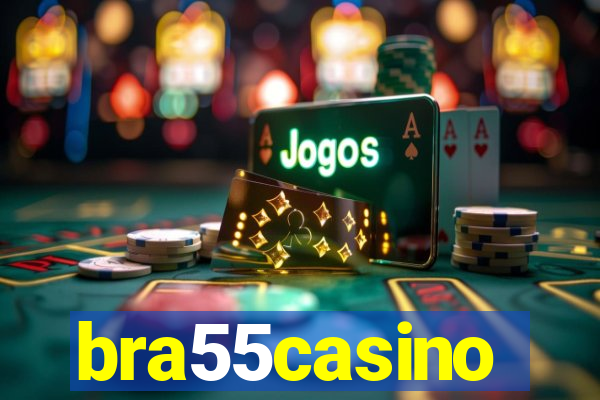 bra55casino