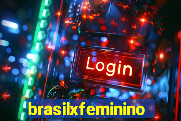 brasilxfeminino