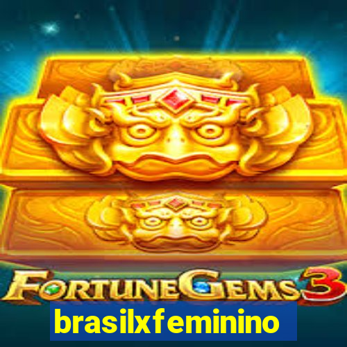 brasilxfeminino