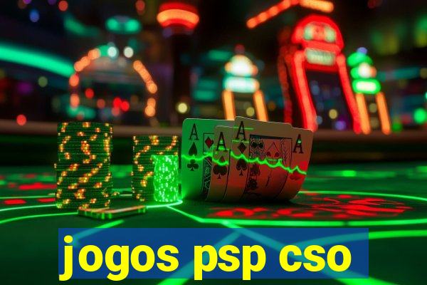 jogos psp cso