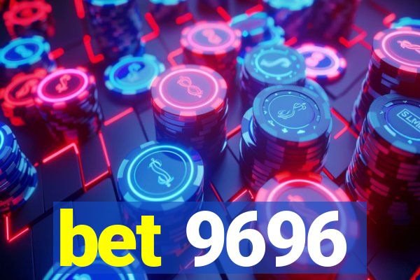 bet 9696