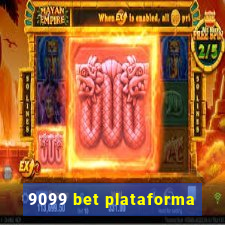 9099 bet plataforma