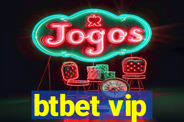 btbet vip