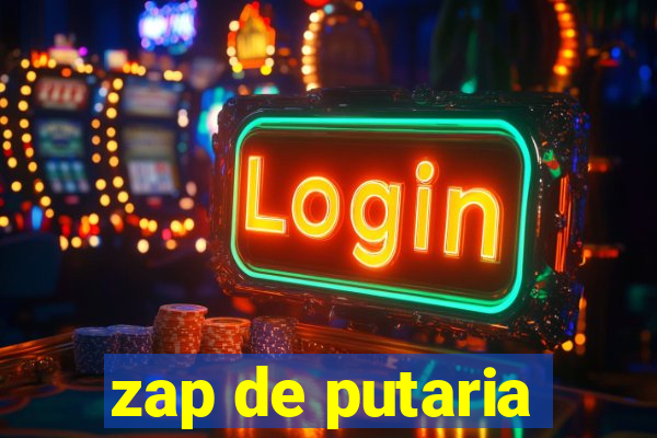 zap de putaria