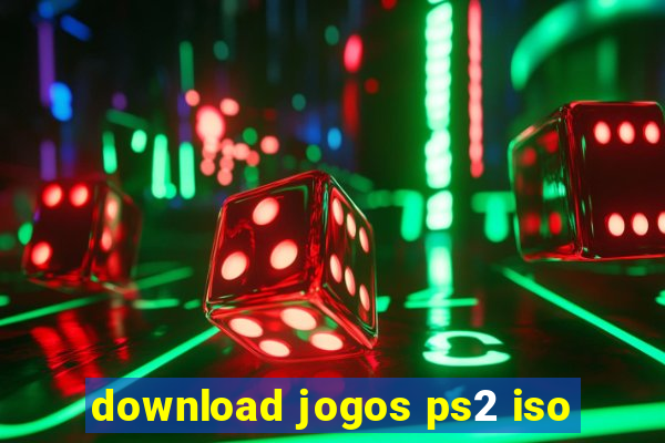 download jogos ps2 iso