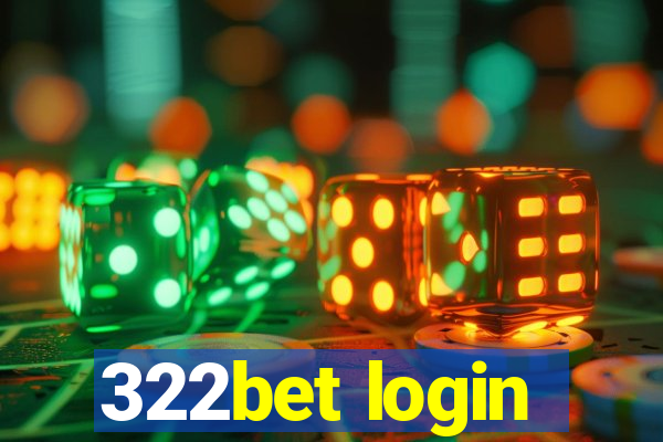 322bet login