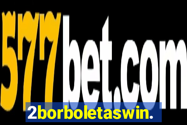 2borboletaswin.com