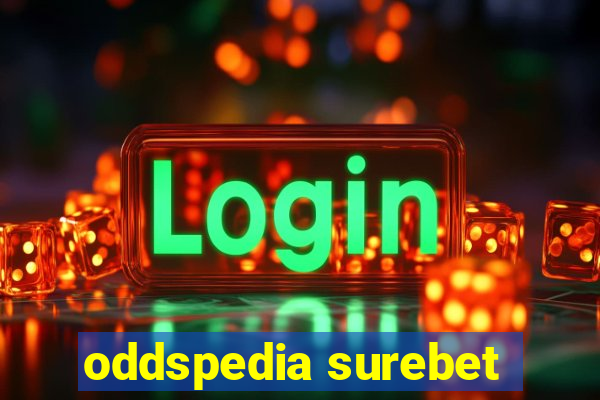 oddspedia surebet