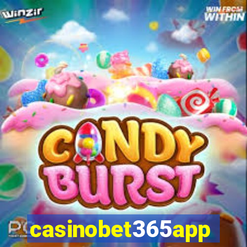 casinobet365app